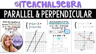 Algebra 1 - Equations of Parallel & Perpendicular Lines