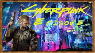 Exploration en temps réel : Découvrez Night City - Cyberpunk 2077 - Épisode 19