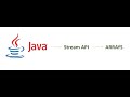 Java8:  Stream API - dealing with an ARRAY
