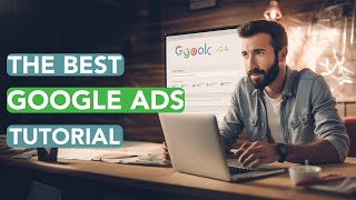 Google Ads Tutorial 2023 [Step-by-Step] | AdWords Search Campaign