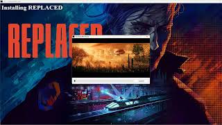 REPLACED PC - Download the full version of the game