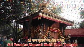 Sri Pancha Kumari Maiti Devi Mata ! Jai Mata Di !! श्री पञ्च कुमारी मैती देवी माता ! जय माता दी !!