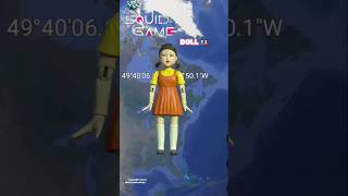 Squid Game Doll Location 🎎On Google Map And Google Earth 🌎 #squidgame #netflix #short