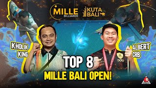 MILLE BALI OPEN HANDICAP (8 BESAR) - (KHOLIK - KING) vs (ALBERT - CRB)