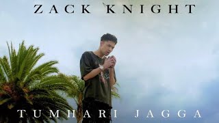 Zack Knight - Tumhari Jagga Main Na Dunga Kisiko (Official Video)