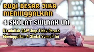 Inilah 4 Sholat Sunnah Yang Rugi Besar Jika Ditinggalkan