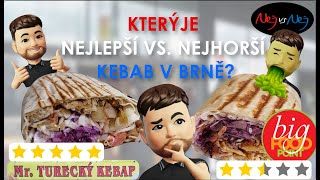 Ochutnávka Nejlepšího vs. Nejhoršího Kebabu v Brně│Tohle v Kebabu Nemá Co Dělat!