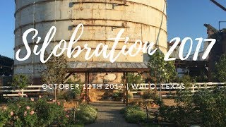 Silobration 2017: Waco, TX