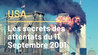 Documentaire en Français - USA : Les Secrets des Attentats du 11 Septembre 2001 - Reportage Choc