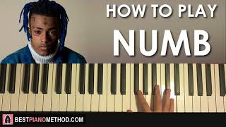HOW TO PLAY - XXXTENTACION - NUMB (Piano Tutorial Lesson)