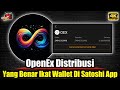 OpenEx Update ✅ Tutorial Ikat Wallet Di Satoshi App, OpenEx Distribusi