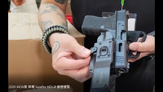 康康秀戰術裝備136  2020年 MOA展 傑電 Surefire HD1 R  介紹 (亮哥介紹)