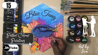 15 | Blue Tang #Fish | Paracanthurus-hepatus | Acrylic #Painting | pintura de peces