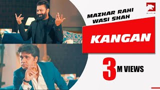 Kangan | Mazhar Rahi | Wasi Shah | Official Music Video | 2020 | The Panther Records