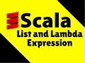List and Lambda Expression in Scala