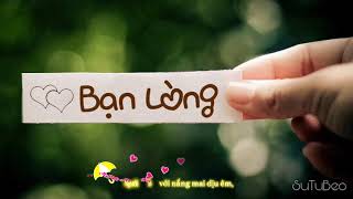 Bạn lòng - Hồ Quang Hiếu sub kara