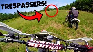 DIRT BIKERS CHASE DOWN TRESPASSER!