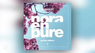 Nora En Pure - Spring Embers