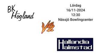 BK Högland VS BK Hallandia (16/11-2024)