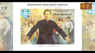 Misiangtho John Bosco Pawini. (January - 31)