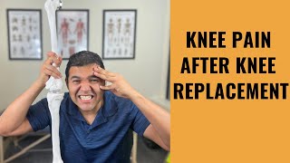 Chronic Knee Pain After Knee Replacement Surgery 3 Common Reasons