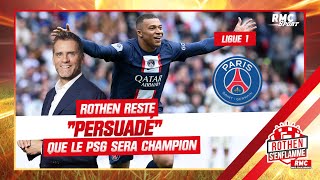 Ligue 1 : Rothen reste "persuadé que le PSG sera champion"