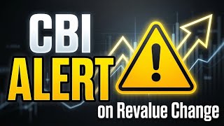 🔥 It's Sunday Surprised CBI Alert! On Revalue Change