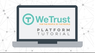 WeTrust MVP Tutorial