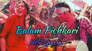 Balam Pichkari | Holi Song | Audio Yeh Jawaani Hai Deewani | PRITAM | Ranbir |Deepika|