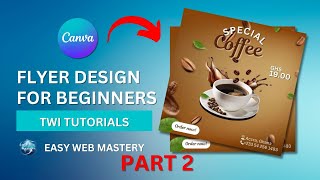 Coffee Flyer Designing Using Canva Part 2