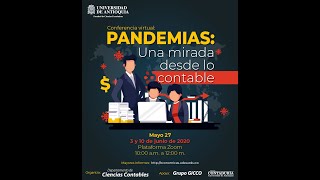 Segunda sesión: “Pandemias: Una mirada desde lo contable”