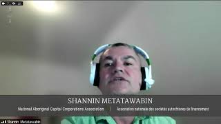 “Barriers to Indigenous Economic Development: NACCA CEO Shannin Metatawabin’s  - INAN Committee”