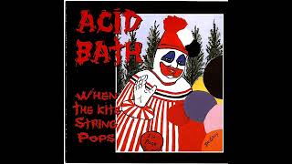 Acid Bath - Cheap Vodka