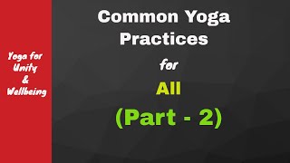 #24 - Common Yoga For All Part   2 with Yogrishi Swami Ramdev Baba and Heartfulness Meditation