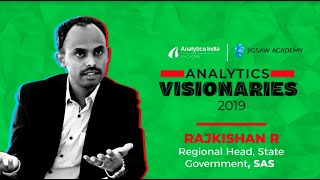 Analytics Visionaries In India: Rajkishan R, SAS