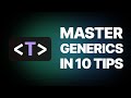Generics: The most intimidating TypeScript feature