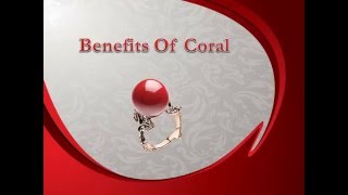 Benefits Of Red Coral Stone