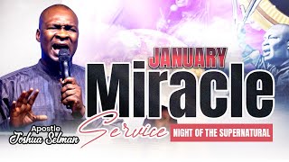 [First Miracle Service In January 2024]   MIRACLE SERVICE WITH APOSTLE JOSHUA SELMAN