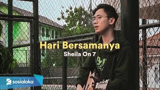 Hari Bersamanya - Sheila On 7 (Cover Arvian)