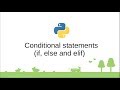 Python Tutorials - Control flow statements - Conditionals