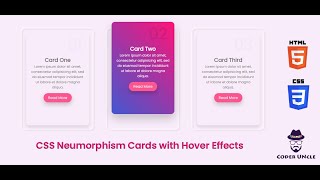 CSS Neumorphism Cards Hover Effects Using HTML and CSS | Coder Uncle