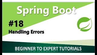 Spring Boot Tutorial 18 - Handling Errors