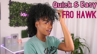 Quick and Easy #FroHawk