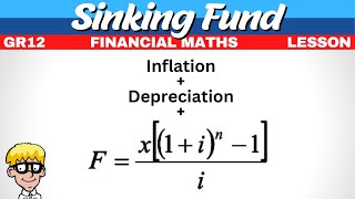 Sinking Fund Gr 12 Financial Maths