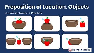 Prepositions of Location: Objects + Practice | American English for Adult Beginners
