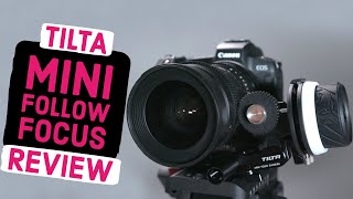 Tilta Mini FOLLOW FOCUS Review: BEST Budget Follow Focus for DSLR \u0026 Small Mirrorless Cameras?