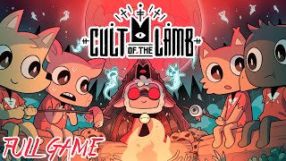 Cult of The Lamb Full Game Gameplay Walkthrough [No Commentary] [PC Ultra]