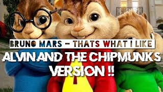 Bruno Mars - Thats What I Like - ALVIN AND THE CHIPMUNKS VERSION !!
