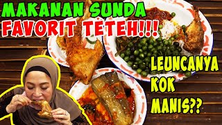 FAVORIT TETEH INI MAH!!! TAPI LEUNCANYA KOK MANIS YA??