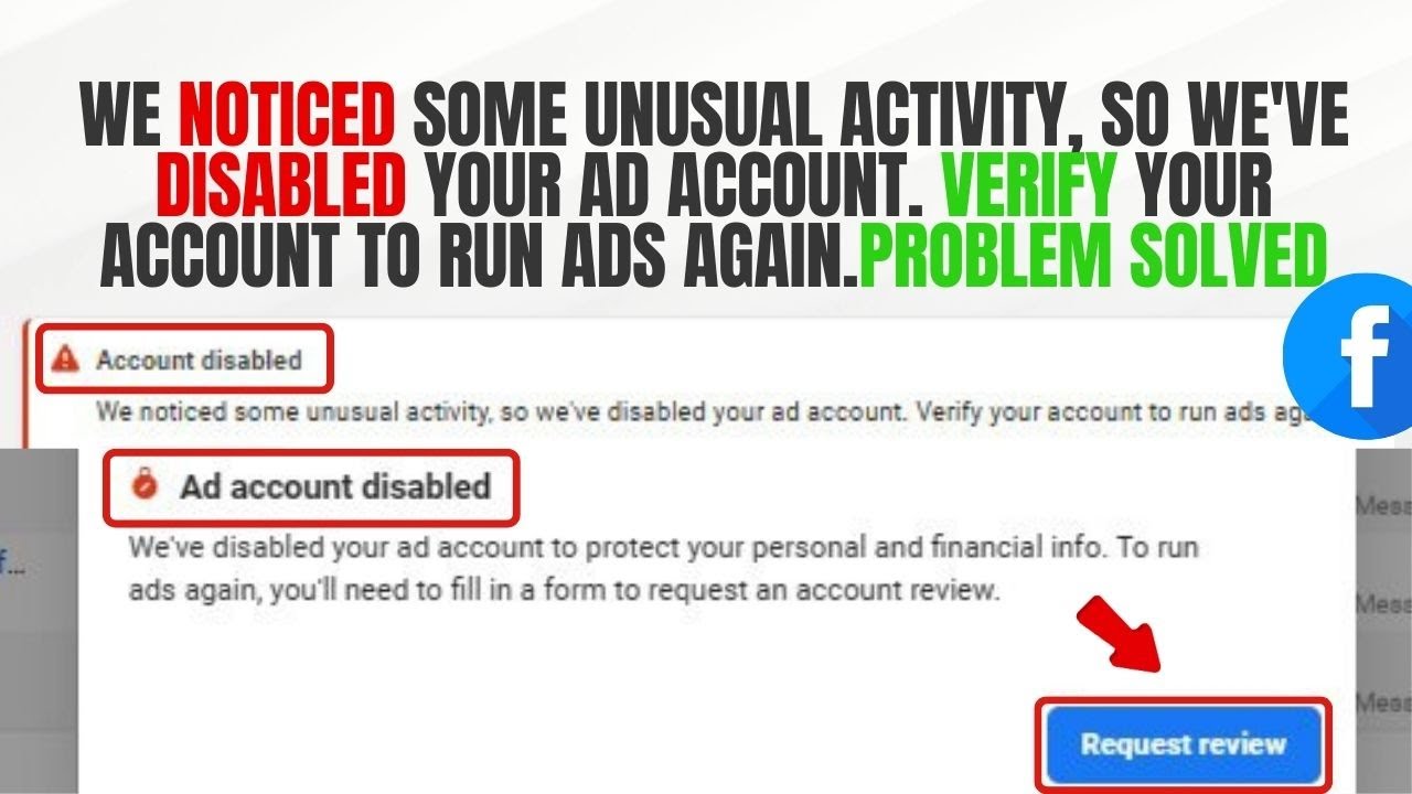 We Noticed Unusual Activity, So We've Disabled Your Ad Account. Verify ...